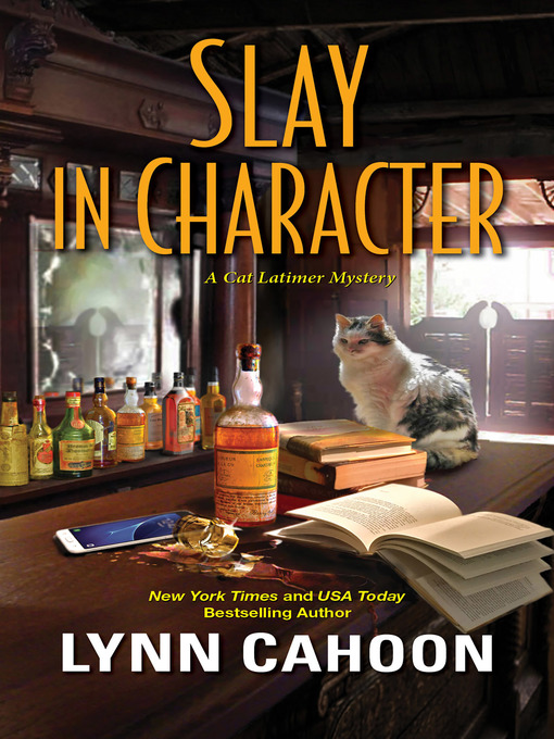 Title details for Slay in Character by Lynn Cahoon - Available